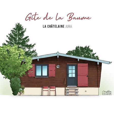 Chalet De La Baume La Chatelaine Luaran gambar